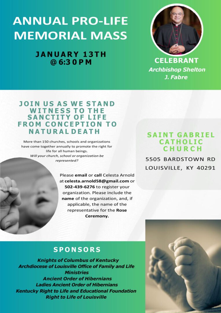 January 13, 2024 Louisville, KY Annual ProLife Mass