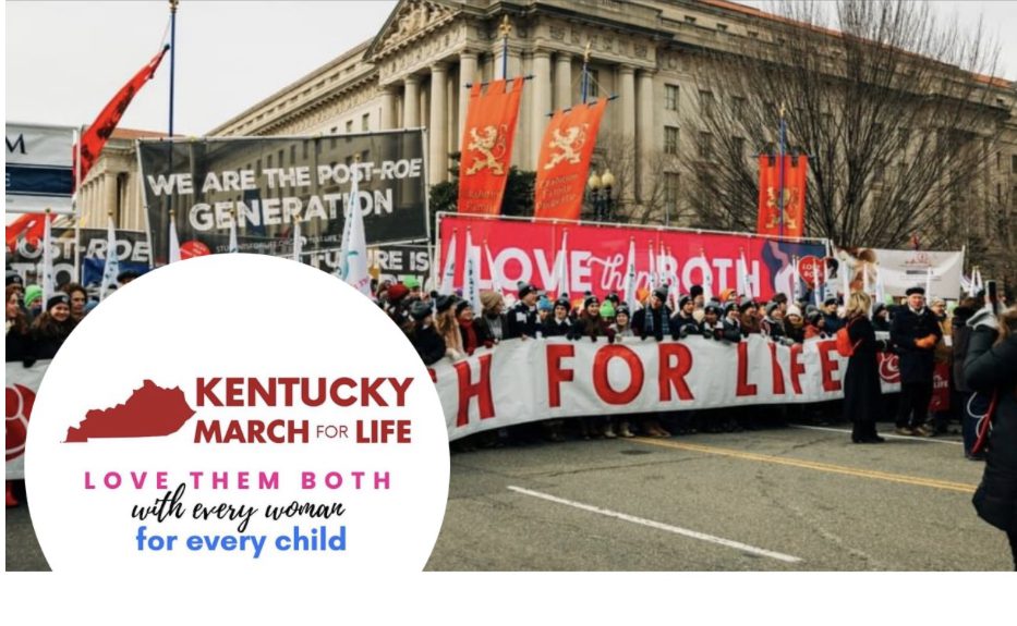 January 23, 2024 “Love Them Both Rally & Kentucky March for Life”