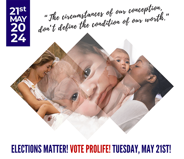 Kentucky Right to Life Victory PAC Releases 2024 ProLife Voter Guide for the Primary Election on May 21st.​