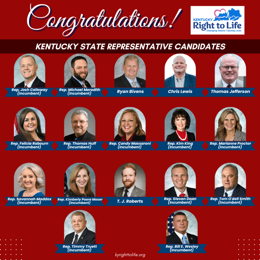 Kentucky Right to Life endorsed candidates for State Representative.